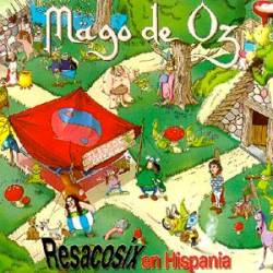 Mägo De Oz : Resacosix en Hispania